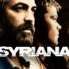 Syriana - An Interwoven Web of Oil, Espionage & Power