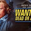 Wanted: Dead or Alive - Gritty 80s Bounty Hunter Thriller