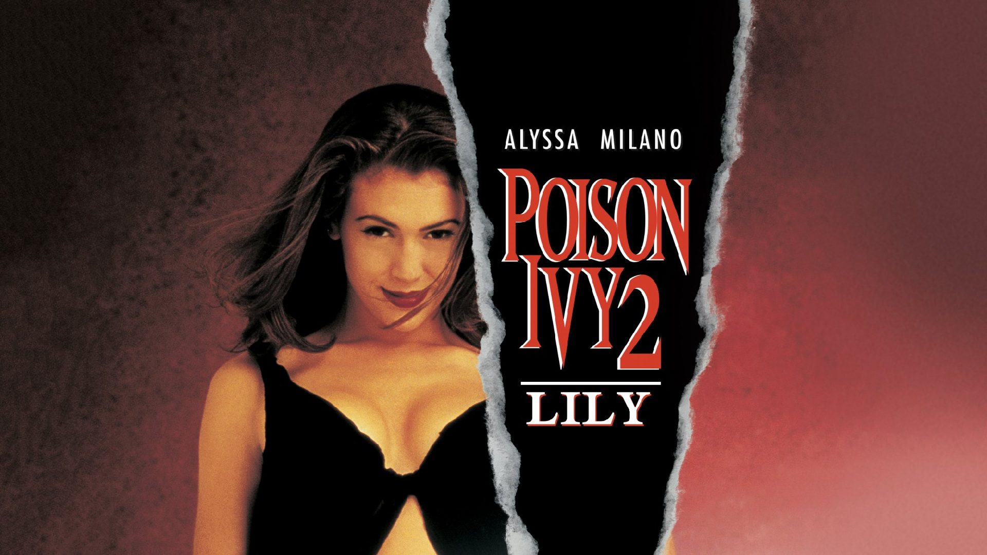 Poison Ivy II: Lily - Alyssa Milano's Dark Transformation