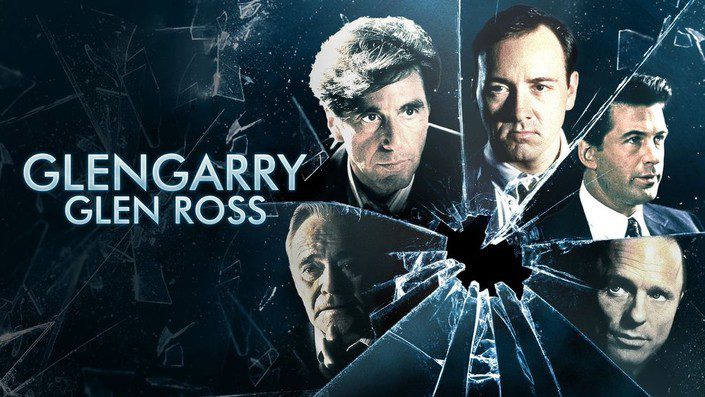 Glengarry Glen Ross - The Ultimate Test of Salesmanship