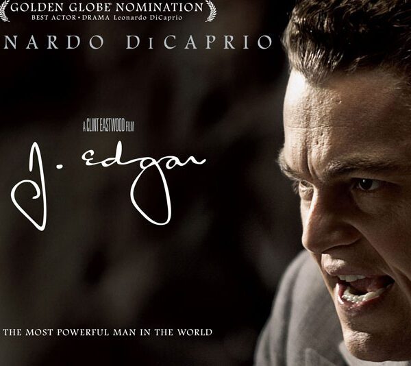 J. Edgar - The Private Man Behind the Public Legend