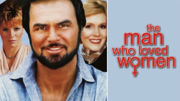 The Man Who Loved Women - A Satirical Study of Obsession