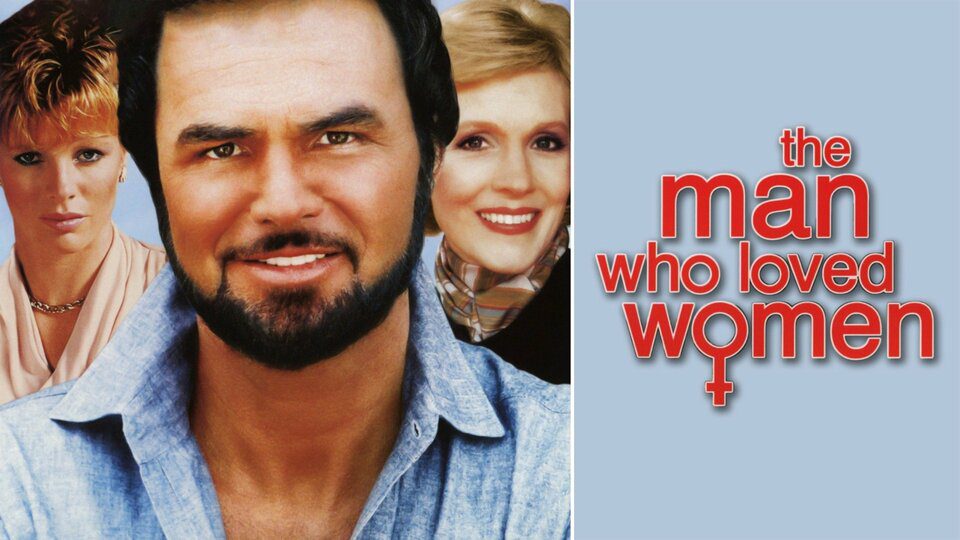 The Man Who Loved Women - A Satirical Study of Obsession