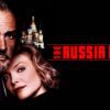 The Russia House - A Quietly Romantic Cold War Spy Tale