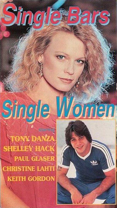 Single Bars, Single Women - Echoes of the '80s Singles Scene