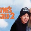 Wayne's World 2 - Party Time, Excellent Sequel!