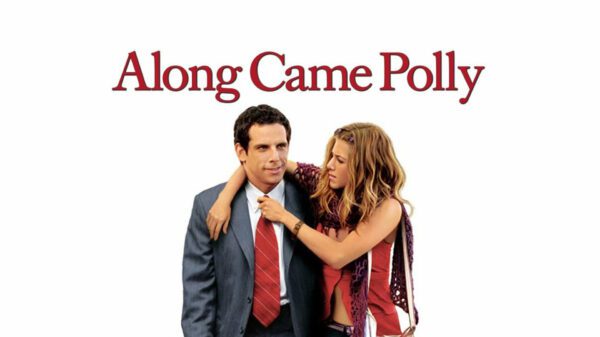 Along Came Polly - A Chaotic Masterclass in Romantic Risk-Taking