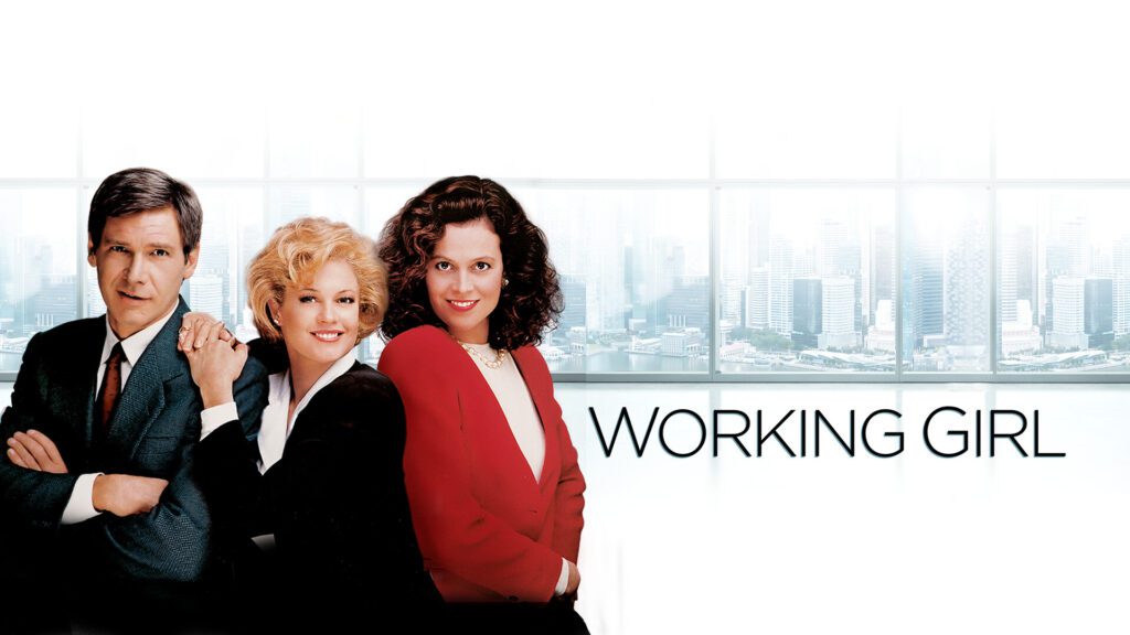Working Girl - A High-Stakes Corporate Cinderella Story