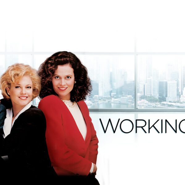Working Girl - A High-Stakes Corporate Cinderella Story