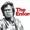 The Enforcer - A Pathbreaking Partnership in the Dirty Harry Saga