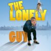 The Lonely Guy - A Surreal, Bittersweet Satire of Single Life