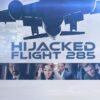 Hijacked: Flight 285 - A High-Altitude 90s Thriller