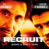 The Recruit - A Sharp, Suspenseful Peek Behind the CIA Veil