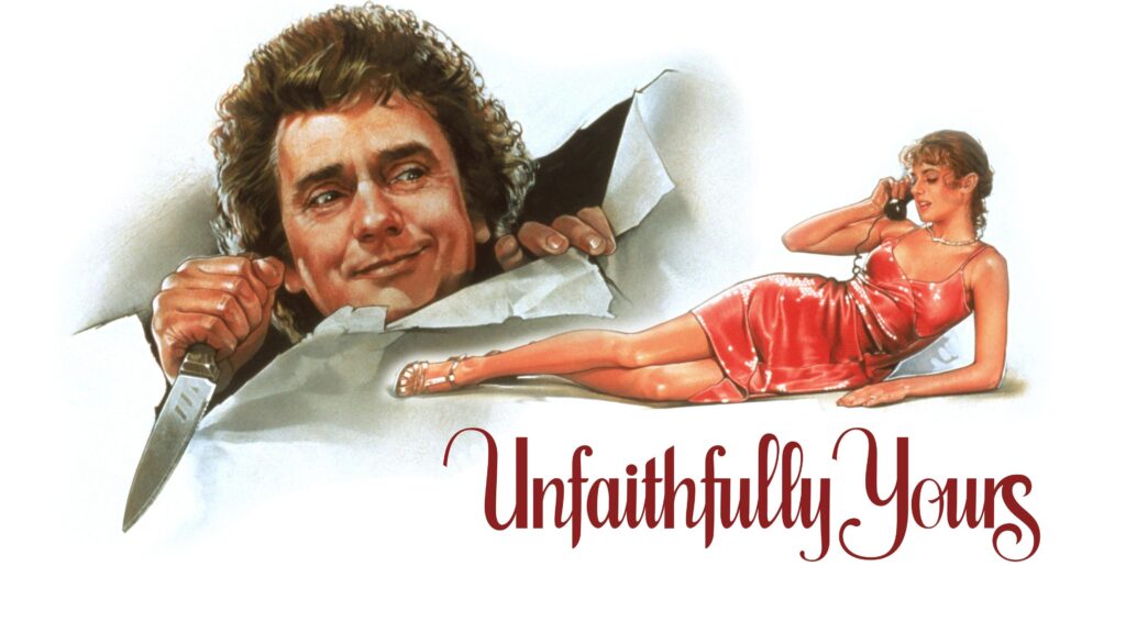 Unfaithfully Yours - Dudley Moore’s Hilarious Remake