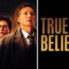 True Believer - James Woods & RDJ’s Gritty Legal Thriller