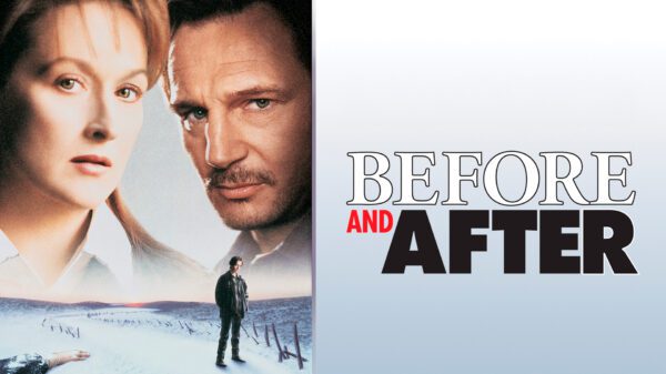 Before and After - Streep & Neeson’s Intense Family Noir