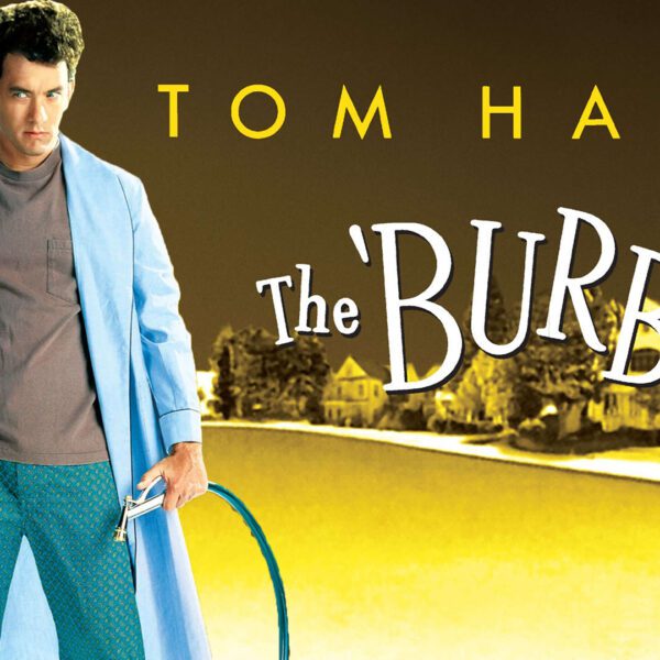 The 'Burbs - Tom Hanks Shines in Joe Dante’s Cult Comedy