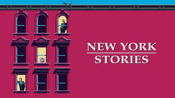 New York Stories - A Triple Threat of Cinema Legends