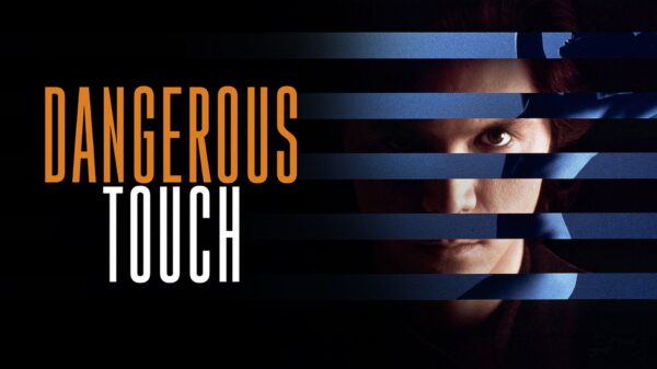 Dangerous Touch - Lou Diamond Phillips in a Steamy Noir