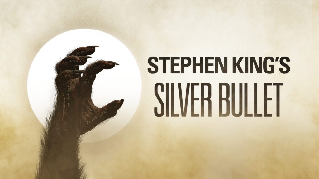 Silver Bullet - A Stephen King Cult Horror Classic