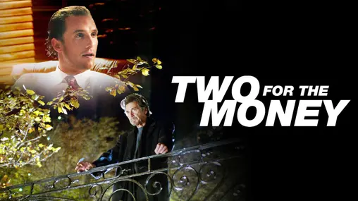 Two for the Money - Pacino, McConaughey & Sports Gambling