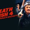Death Wish 4: The Crackdown - Bronson Takes on LA Drug Dealers
