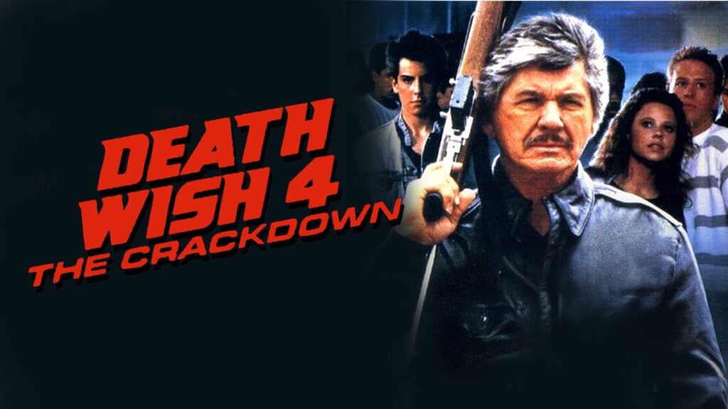 Death Wish 4: The Crackdown - Bronson Takes on LA Drug Dealers