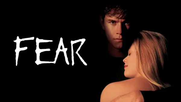 Fear - A Chilling Descent into Obsession & Domestic Terror