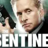 The Sentinel - Michael Douglas’ Tense Secret Service Thriller